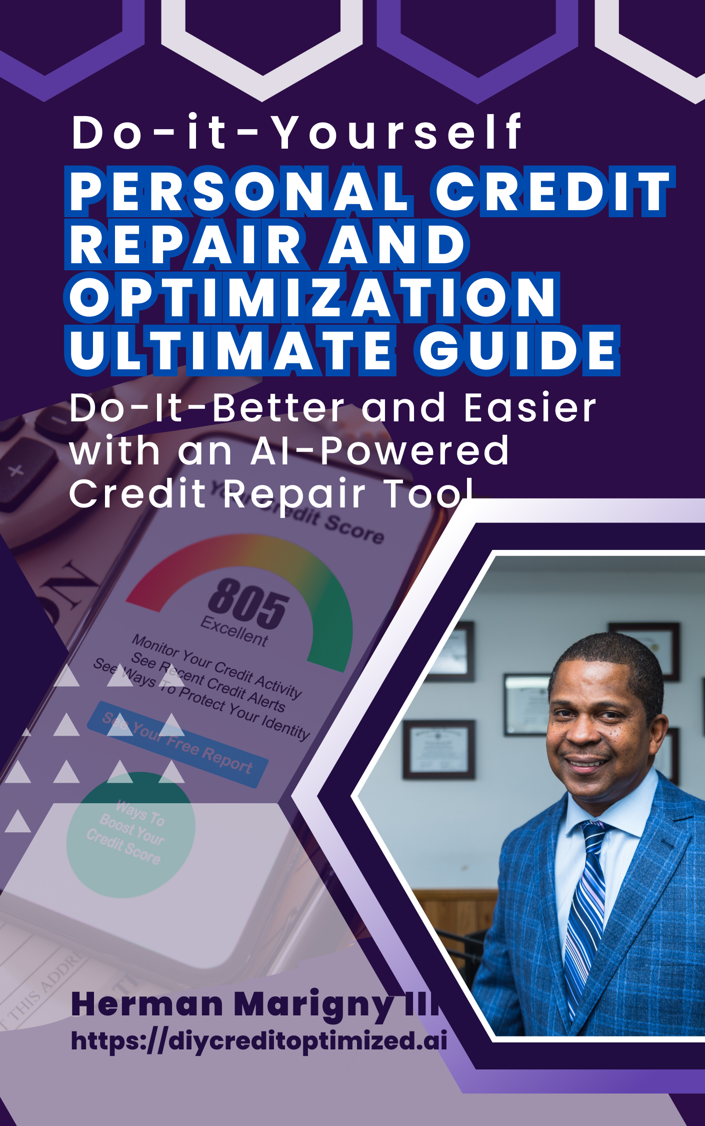 DIY Personal Credit Repair and Optimization Ultimate Guide